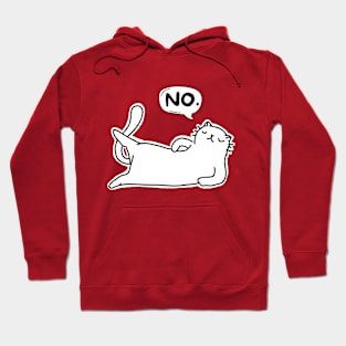 Cat Says No Hoodie